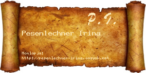 Pesenlechner Irina névjegykártya